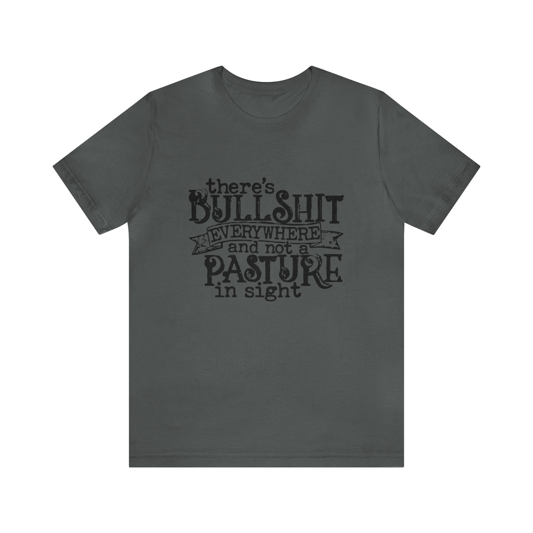 Bullshit-Unisex Jersey Short Sleeve Tee