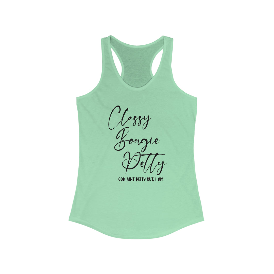 Classy Petty-Women's Ideal Racerback Tank