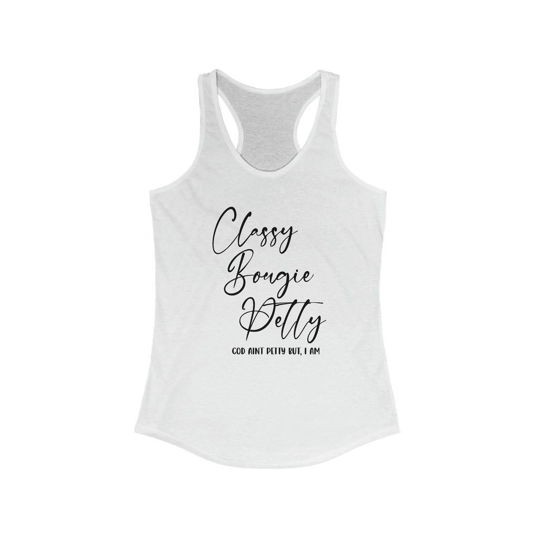 Classy Petty-Women's Ideal Racerback Tank