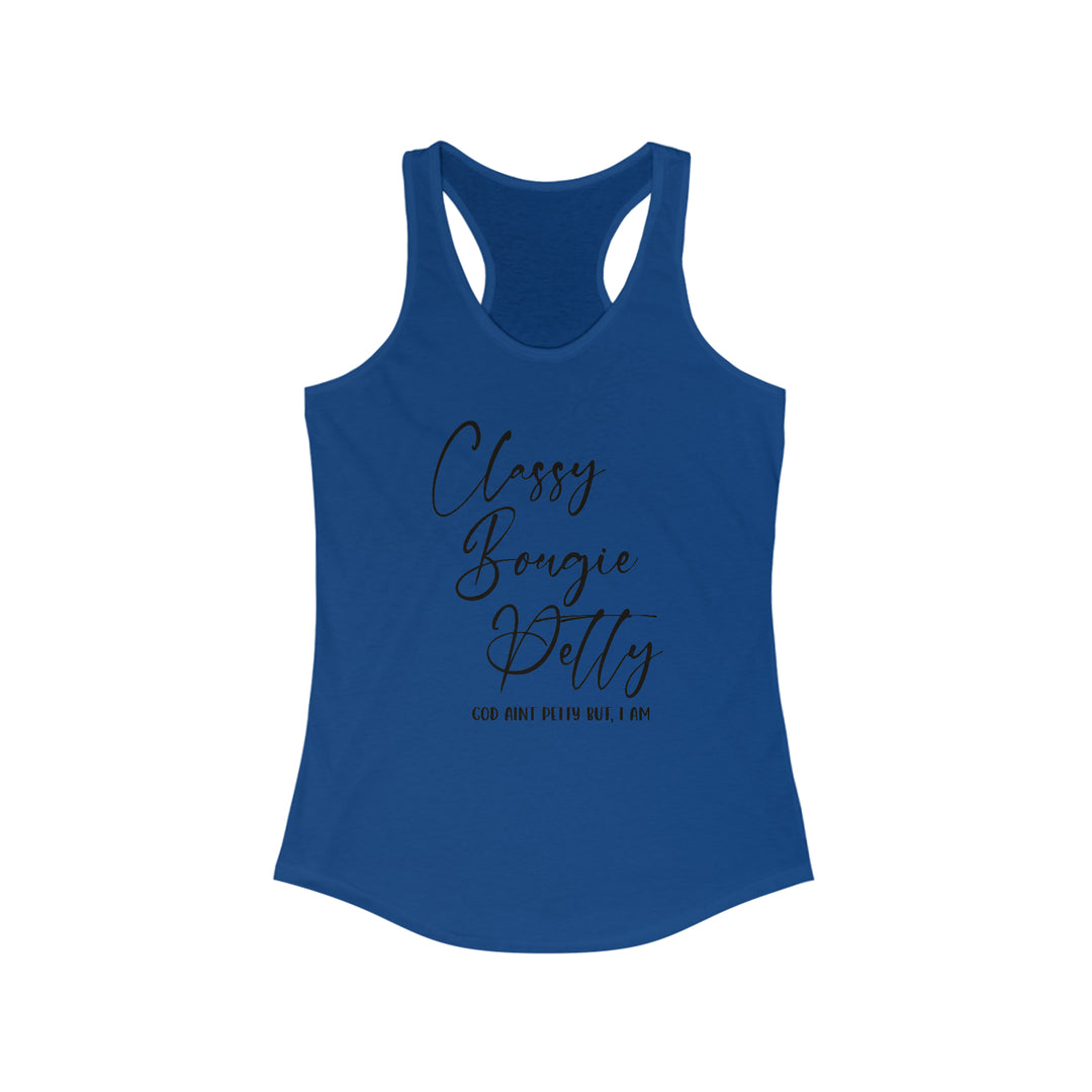 Classy Petty-Women's Ideal Racerback Tank