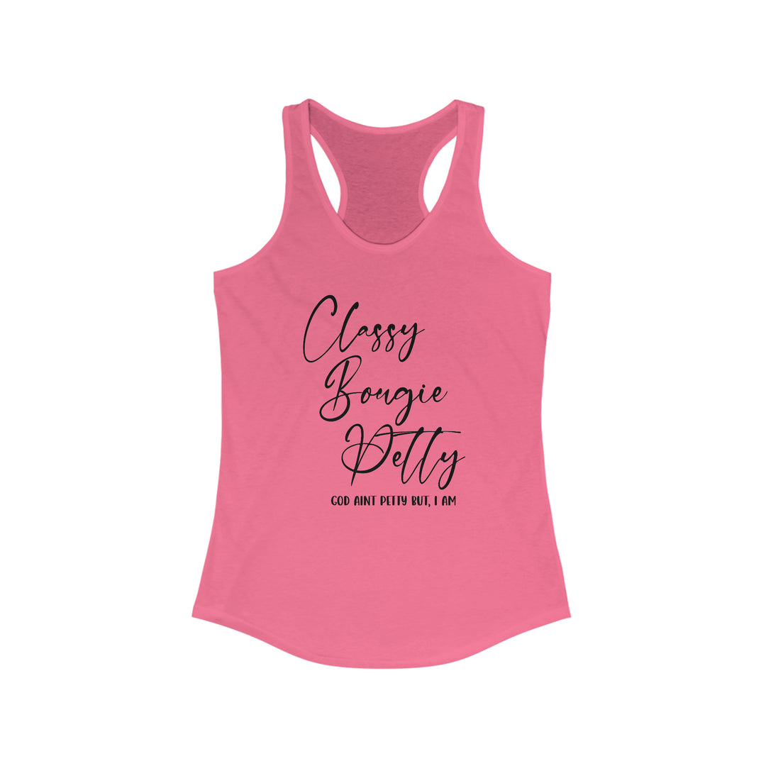 Classy Petty-Women's Ideal Racerback Tank