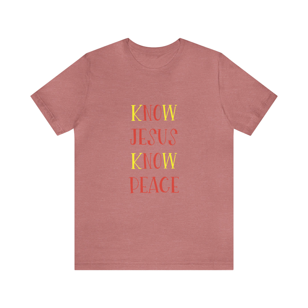 Know Jesus-Unisex Jersey Short Sleeve Tee