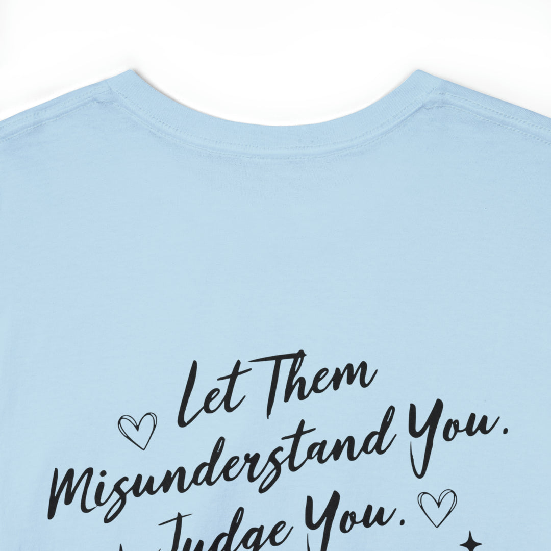 LET THEM-Unisex Heavy Cotton Tee