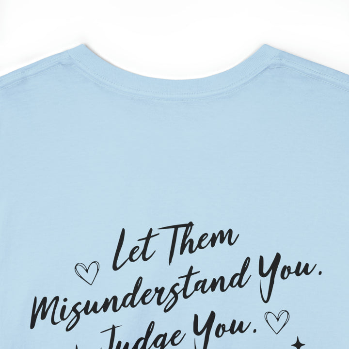 LET THEM-Unisex Heavy Cotton Tee