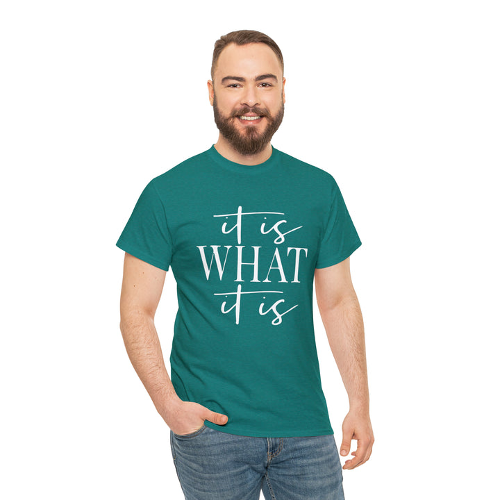 It is what it is-Unisex Heavy Cotton Tee