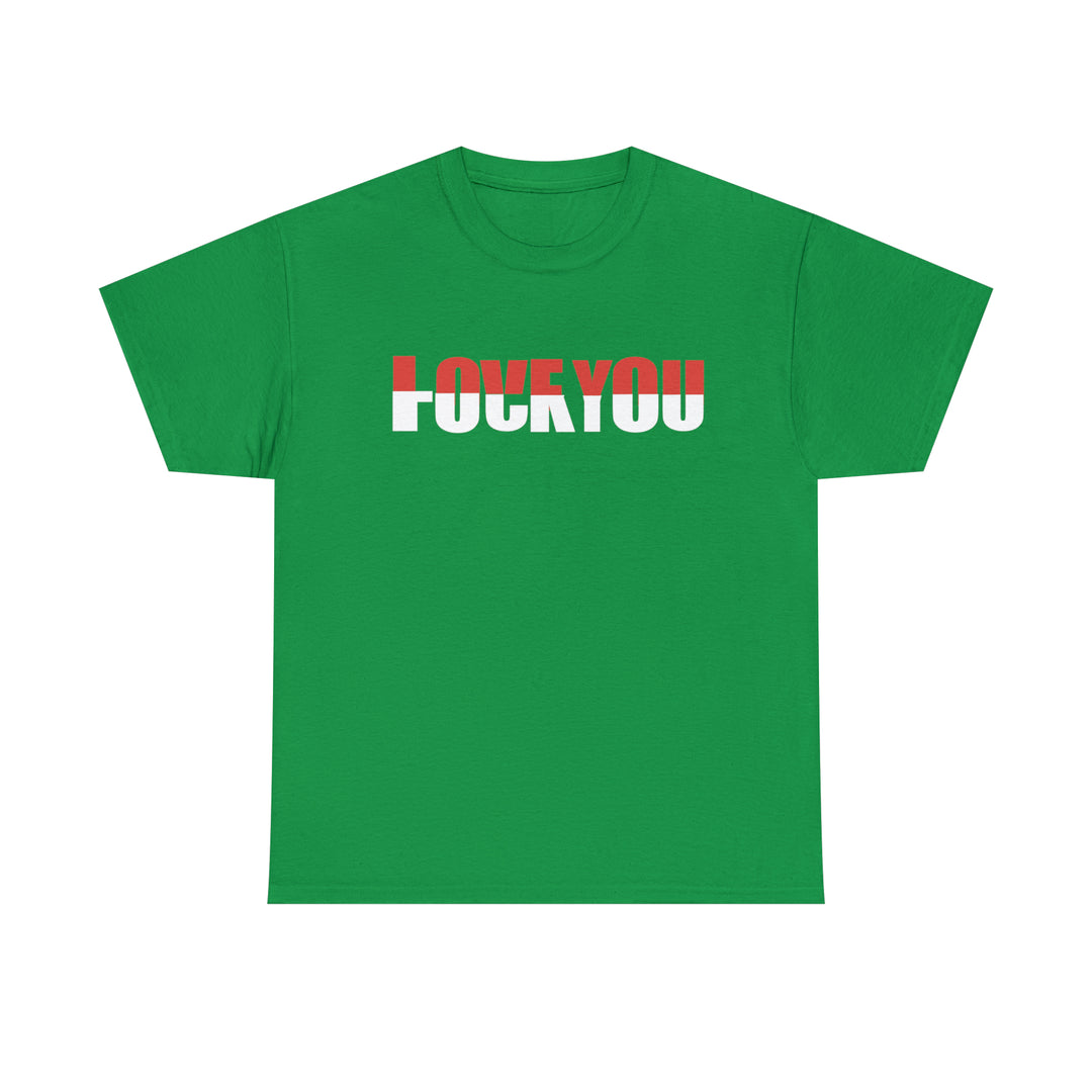 LOVE YOU-F YOU-Unisex Heavy Cotton Tee