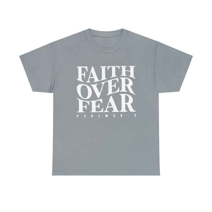 Faith Over Fear-Unisex Heavy Cotton Tee