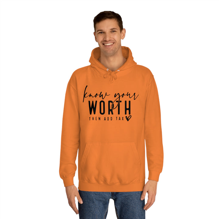 Know your worth-Unisex College Hoodie
