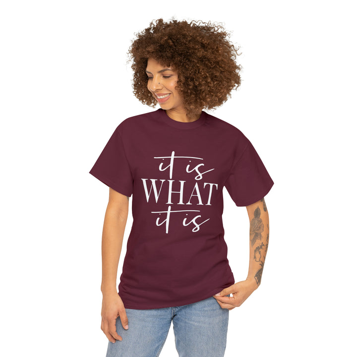 It is what it is-Unisex Heavy Cotton Tee