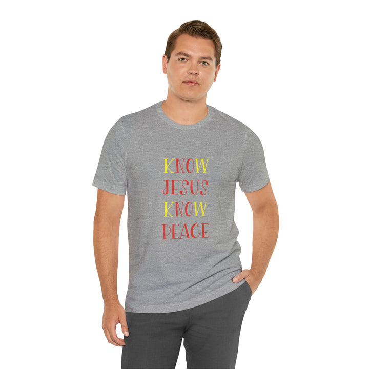 Know Jesus-Unisex Jersey Short Sleeve Tee