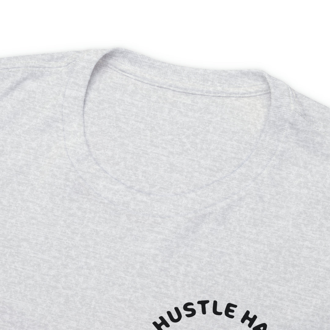 Hustle Hard-Unisex Heavy Cotton Tee