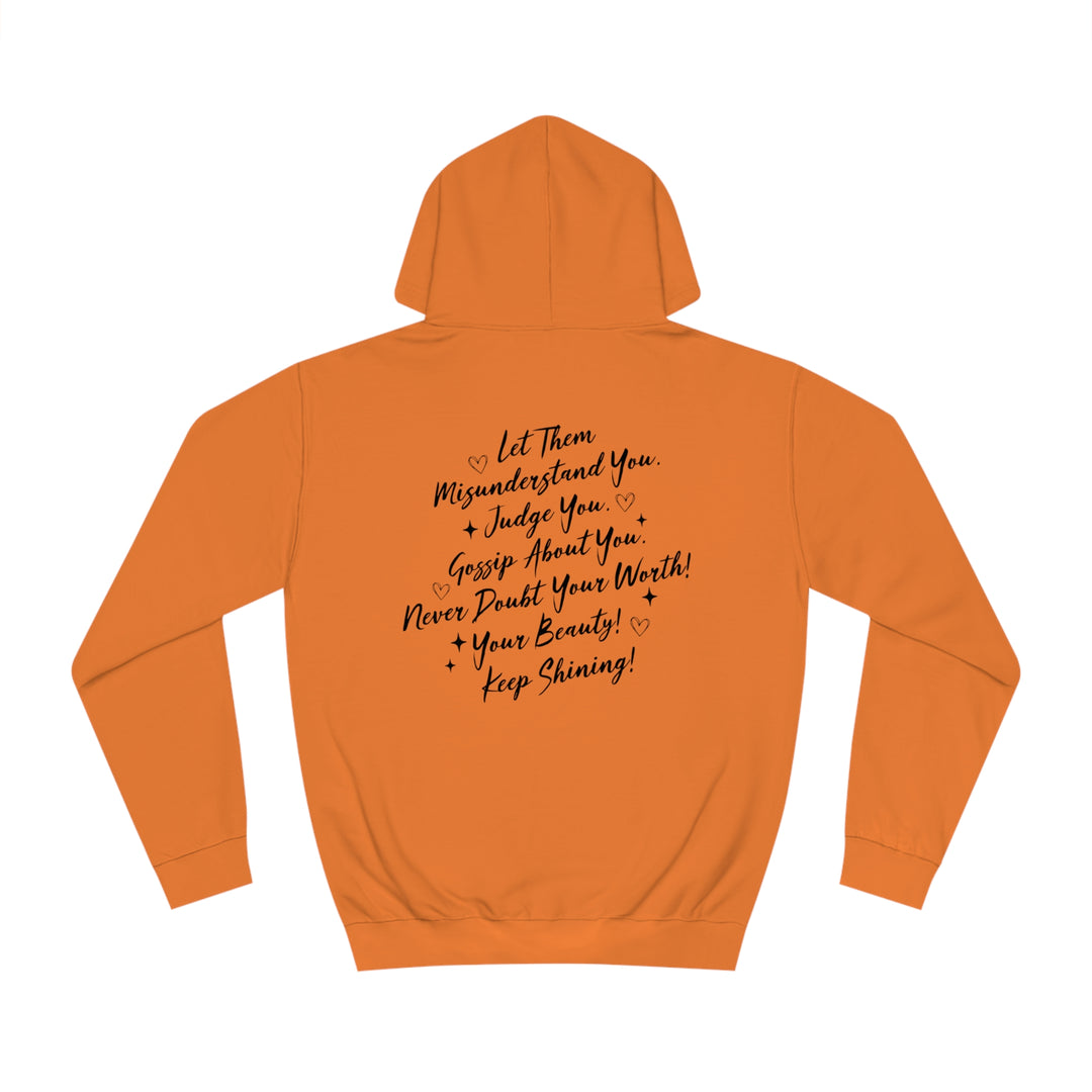 Let Them-Unisex College Hoodie
