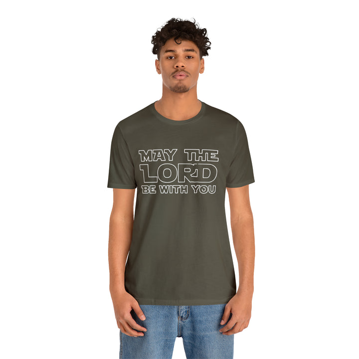 May The Lord Be With You-Unisex Jersey Short Sleeve Tee