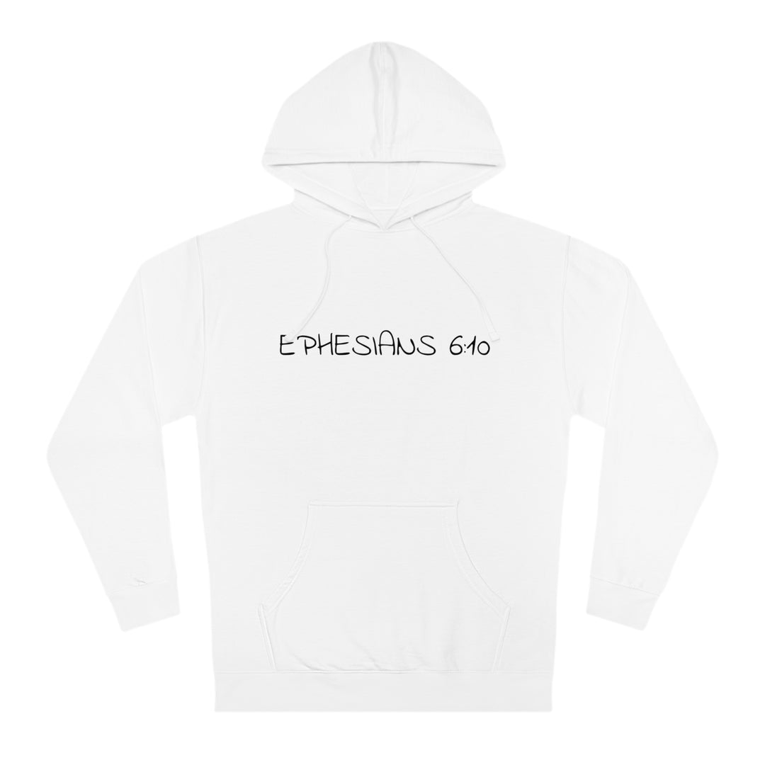 PUT ON THE FULL ARMOR OF GOD=Unisex Hooded Sweatshirt