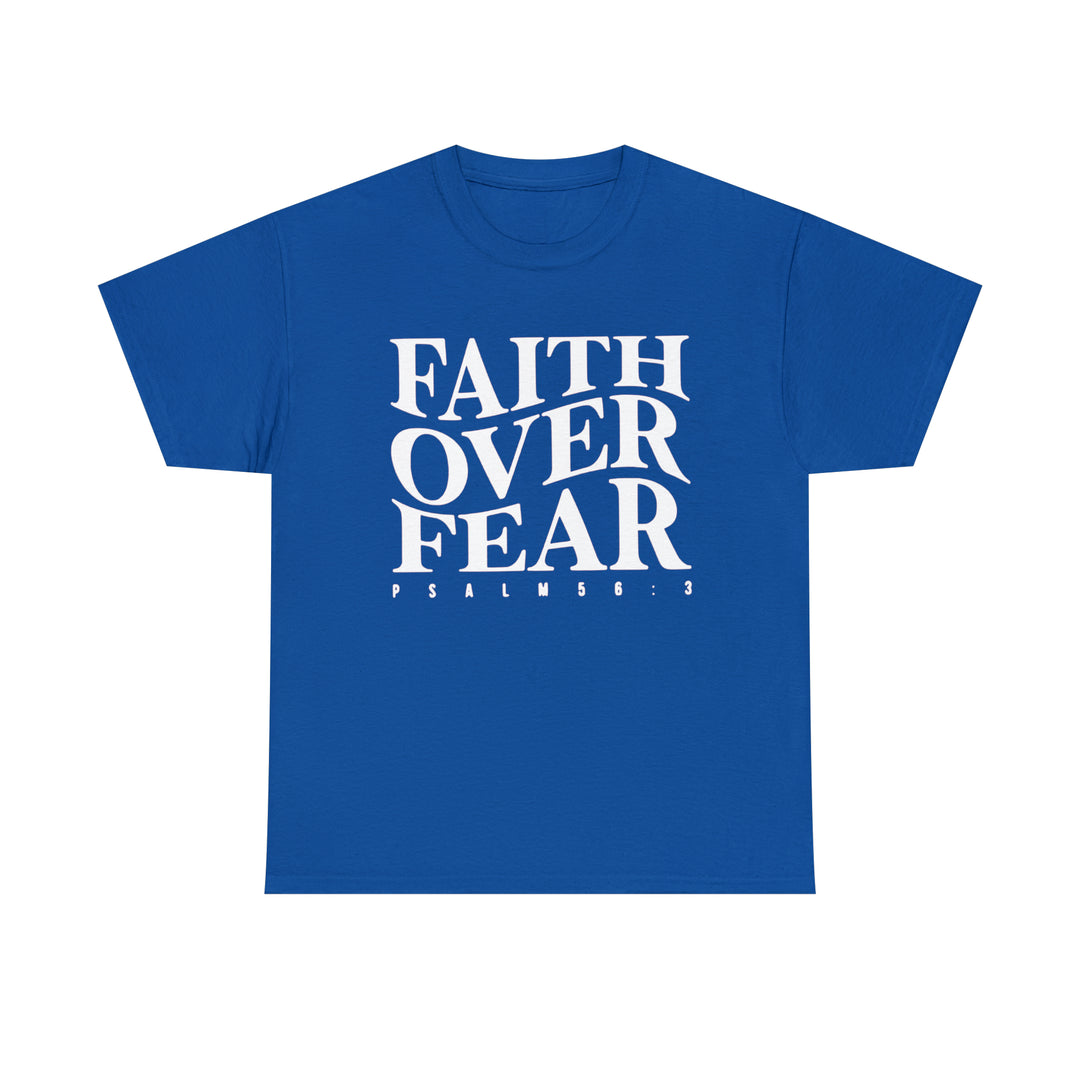 Faith Over Fear-Unisex Heavy Cotton Tee