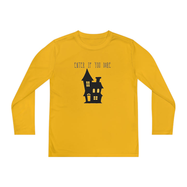 Enter if you dare-Youth Long Sleeve Competitor Tee