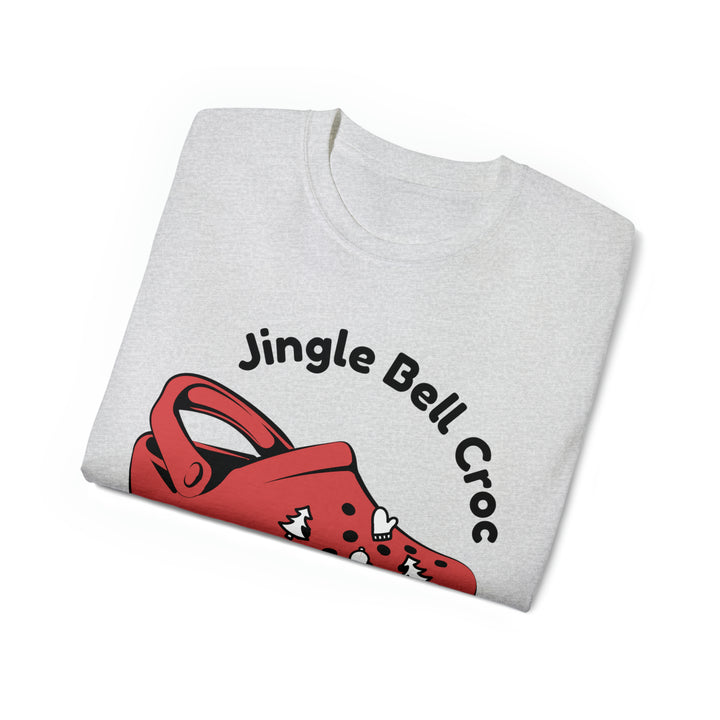 JINGLE BELL CROC=Unisex Ultra Cotton Tee