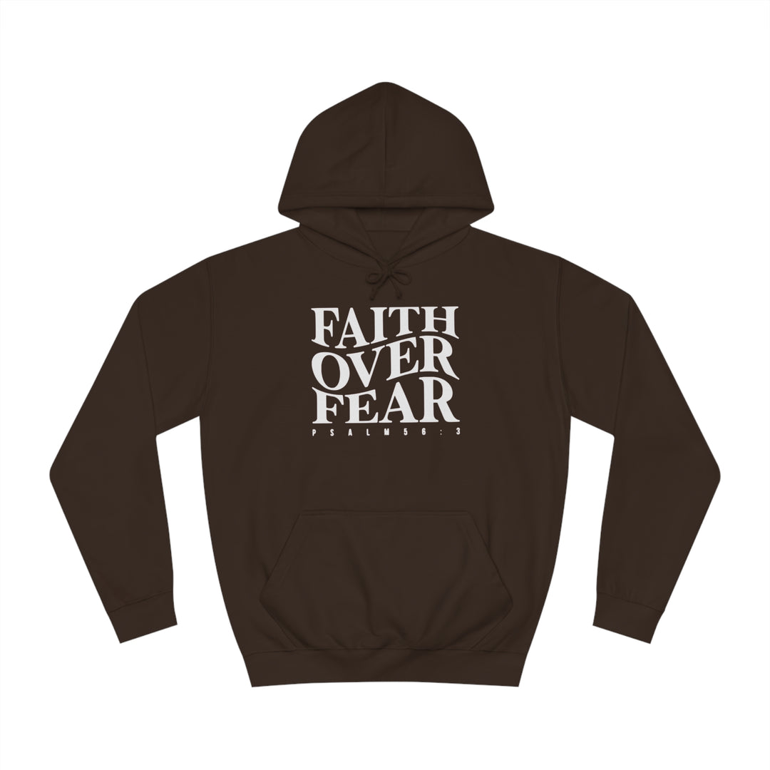 Faith over Fear-Unisex College Hoodie