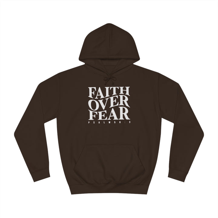 Faith over Fear-Unisex College Hoodie