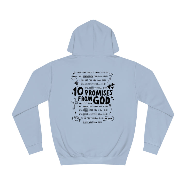 10 Promises Of God=Unisex College Hoodie