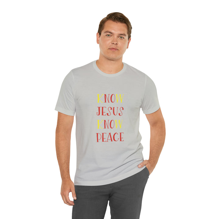 Know Jesus-Unisex Jersey Short Sleeve Tee