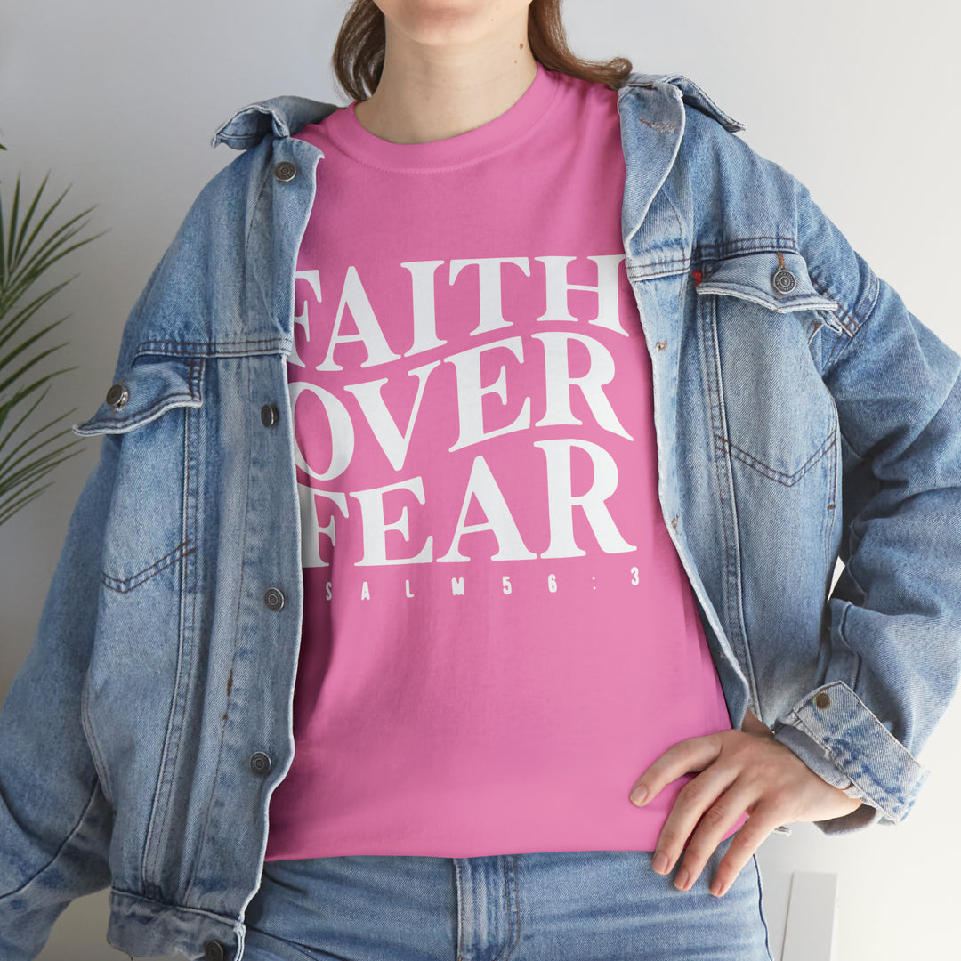 Faith Over Fear-Unisex Heavy Cotton Tee