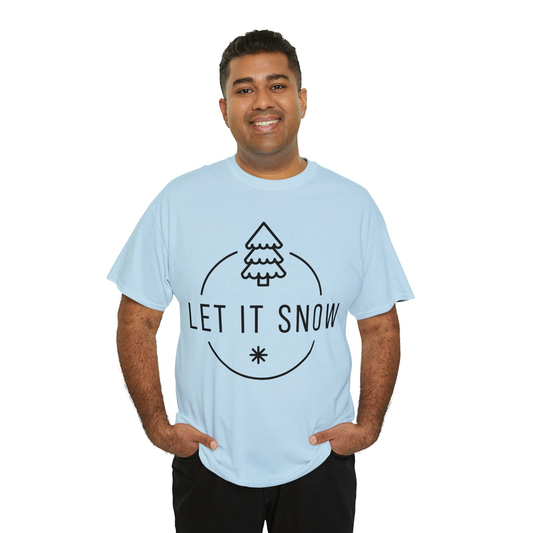 LET IT SNOW=Unisex Heavy Cotton Tee