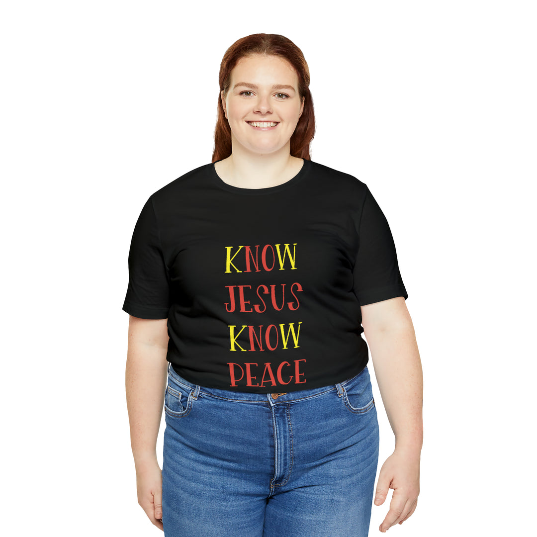 Know Jesus-Unisex Jersey Short Sleeve Tee