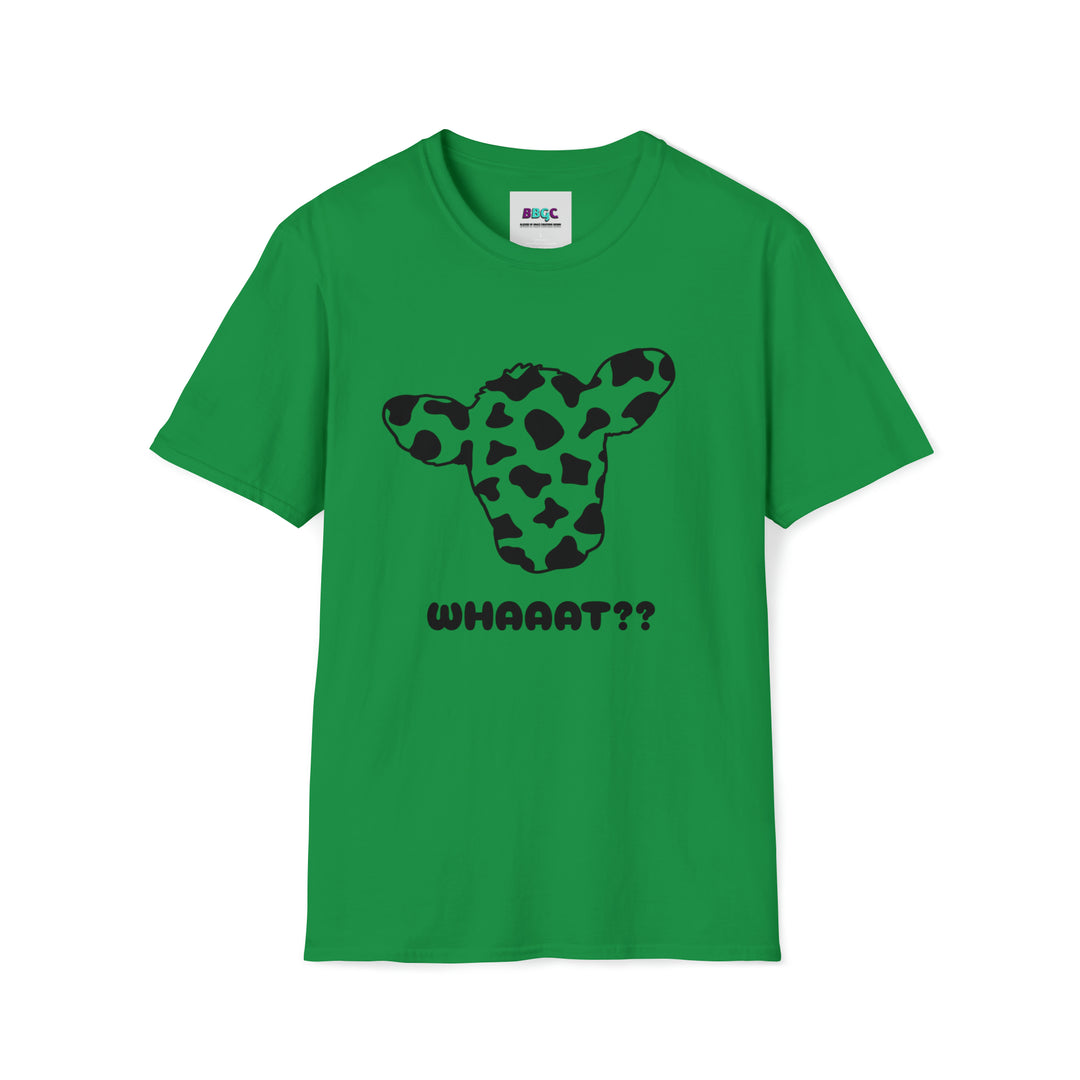whaaatt=Unisex Softstyle T-Shirt