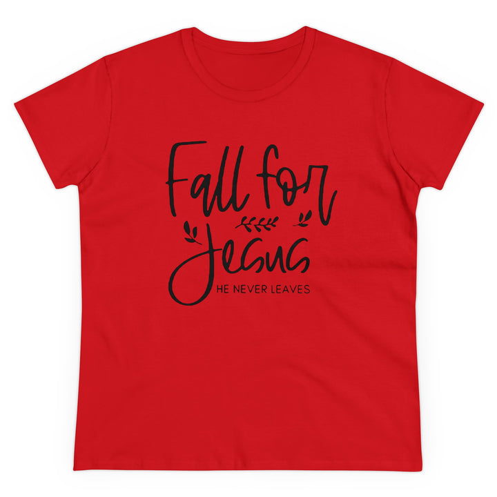 Fall For Jesus Women's Midweight Cotton Tee