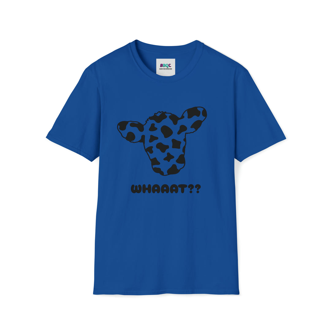 whaaatt=Unisex Softstyle T-Shirt