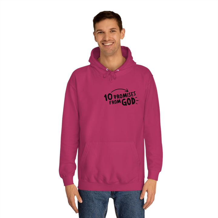 10 Promises Of God=Unisex College Hoodie