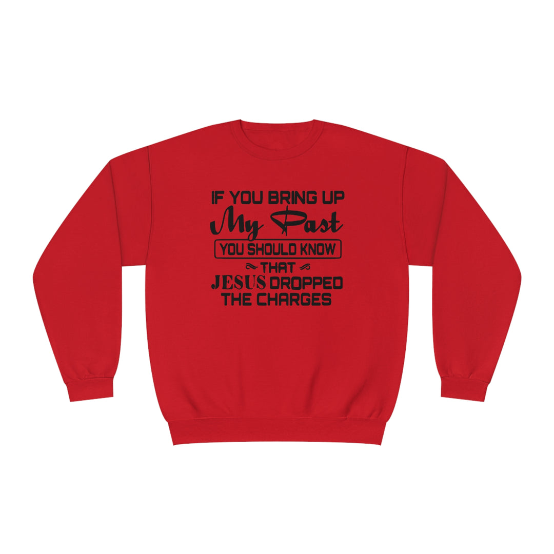 If you bring up my past Unisex NuBlend® Crewneck Sweatshirt