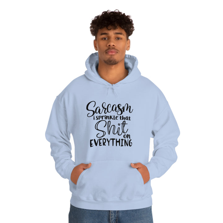 i sprinkle that shit everywhere-Unisex Heavy Blend™ Hooded Sweatshirt