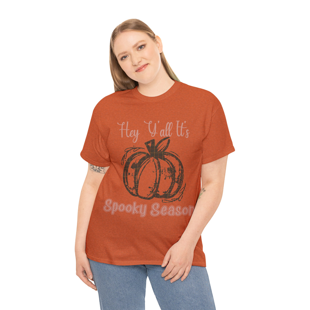 Hey Yall its spooky season-Unisex Heavy Cotton Tee