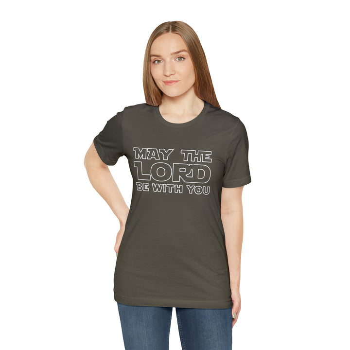 May The Lord Be With You-Unisex Jersey Short Sleeve Tee