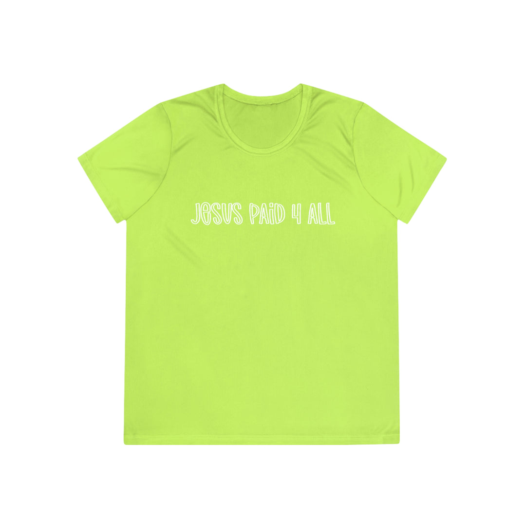 Jesus Paid 4 It All=Ladies Competitor Tee
