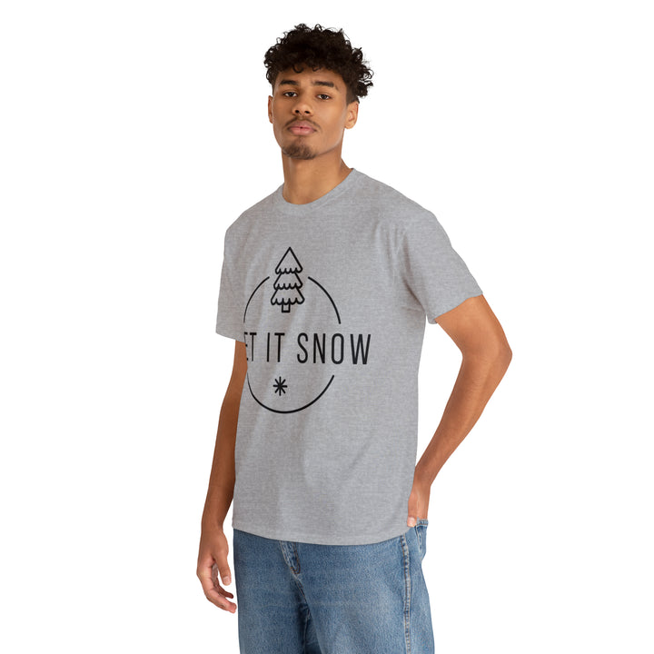 LET IT SNOW=Unisex Heavy Cotton Tee