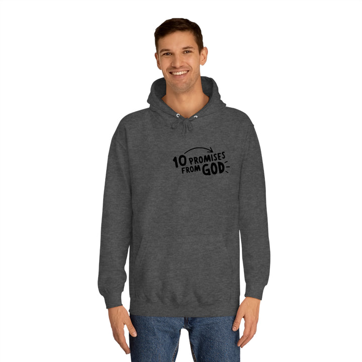 10 Promises Of God=Unisex College Hoodie