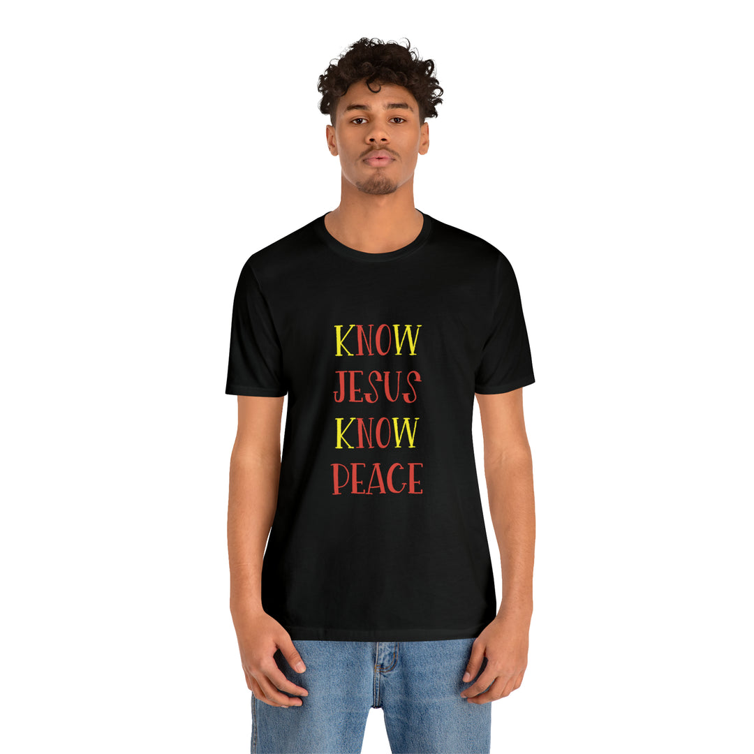 Know Jesus-Unisex Jersey Short Sleeve Tee