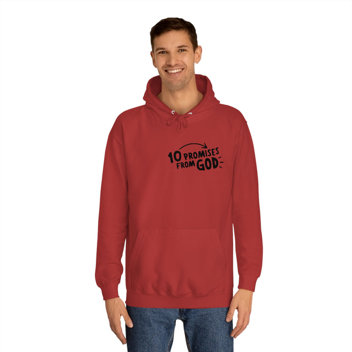 10 Promises Of God=Unisex College Hoodie