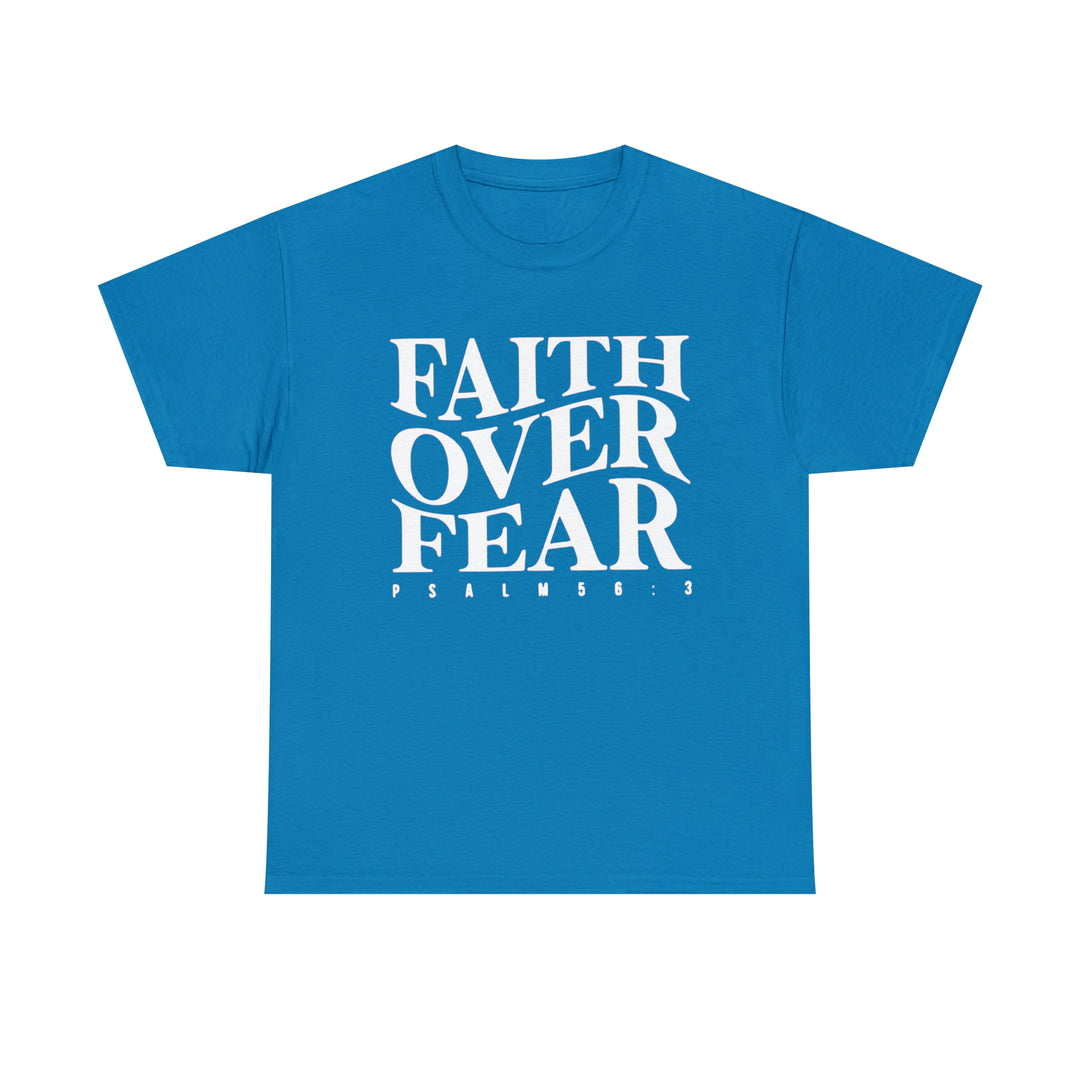 Faith Over Fear-Unisex Heavy Cotton Tee