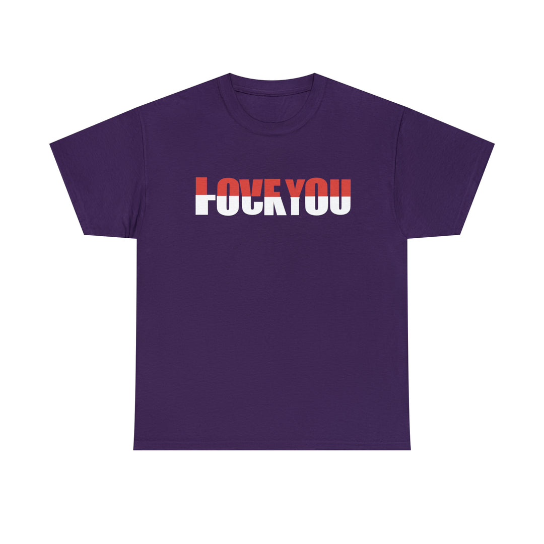 LOVE YOU-F YOU-Unisex Heavy Cotton Tee