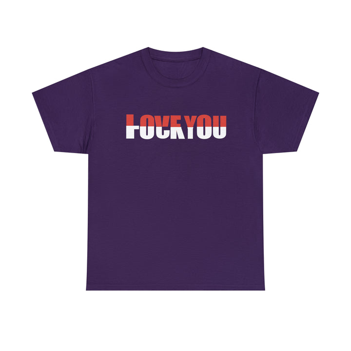 LOVE YOU-F YOU-Unisex Heavy Cotton Tee
