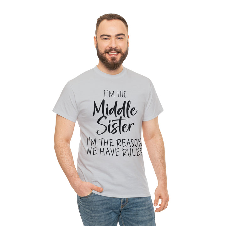 IM THE MIDDLE=Unisex Heavy Cotton Tee