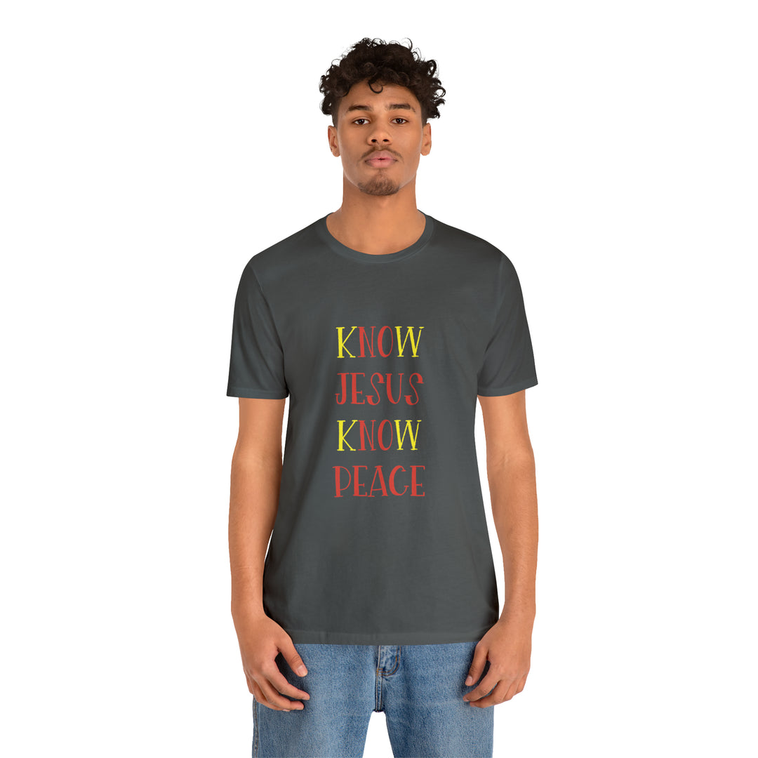 Know Jesus-Unisex Jersey Short Sleeve Tee