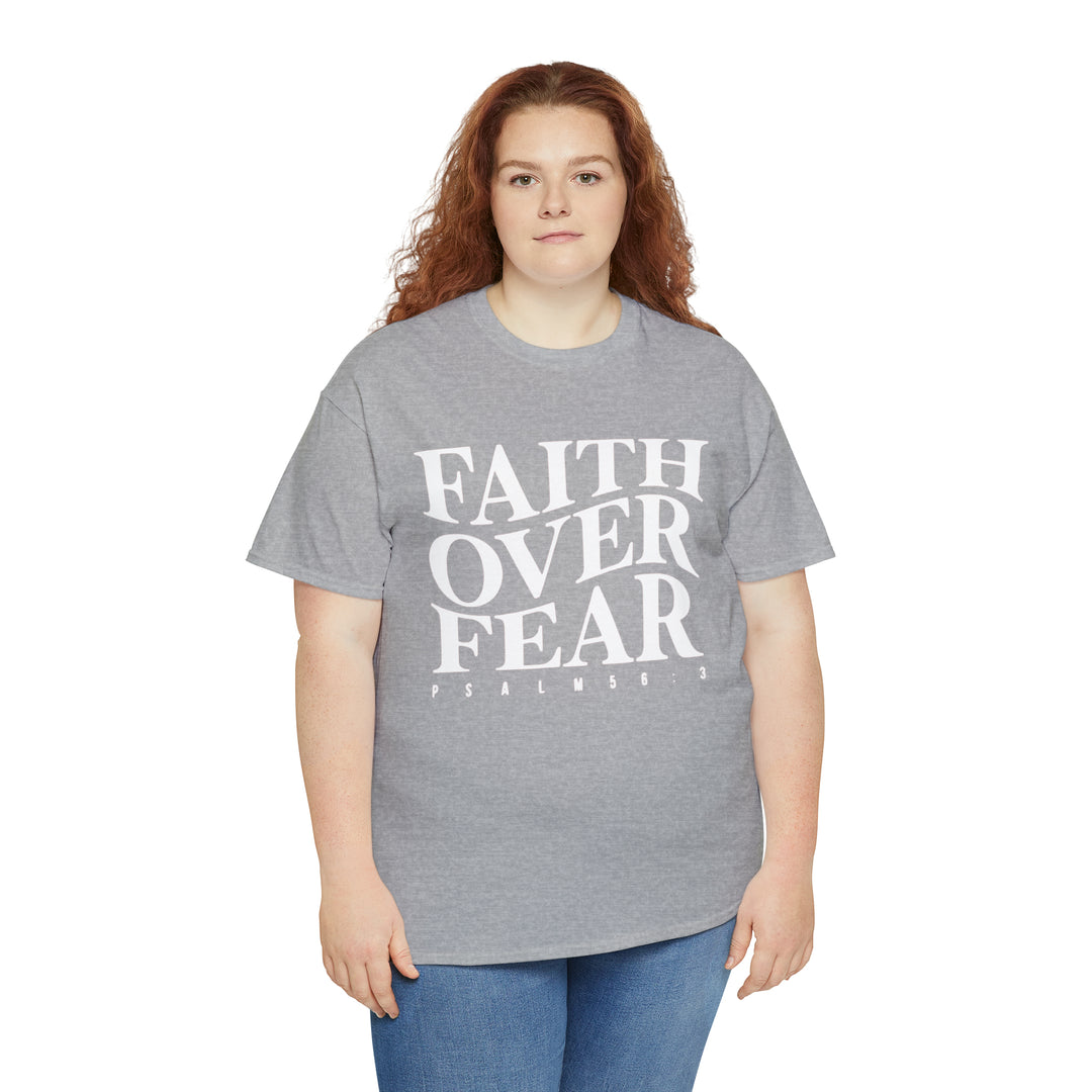 Faith Over Fear-Unisex Heavy Cotton Tee