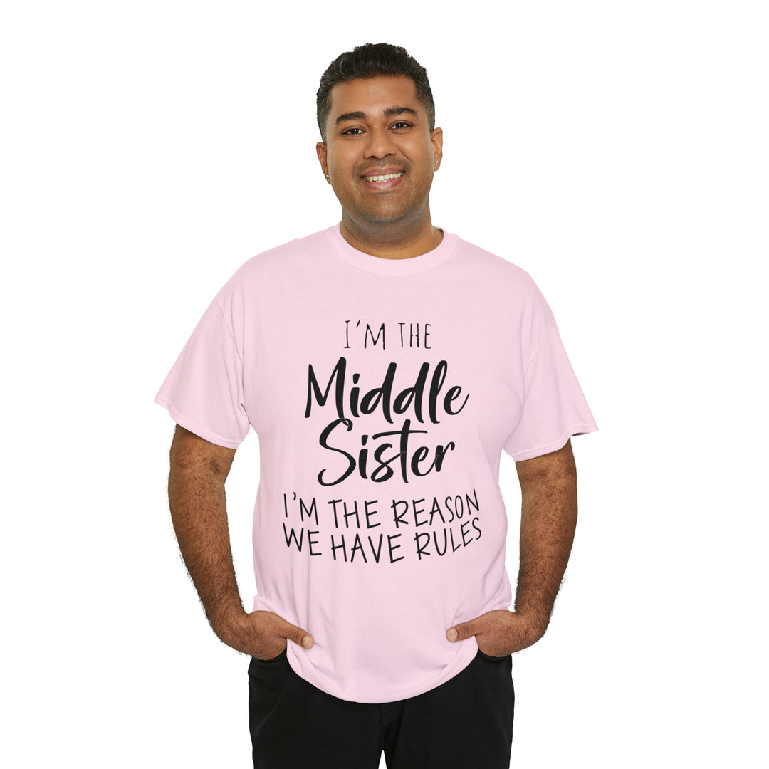 IM THE MIDDLE=Unisex Heavy Cotton Tee