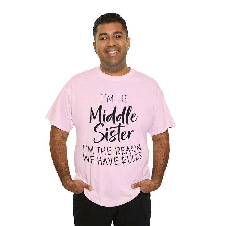 IM THE MIDDLE=Unisex Heavy Cotton Tee