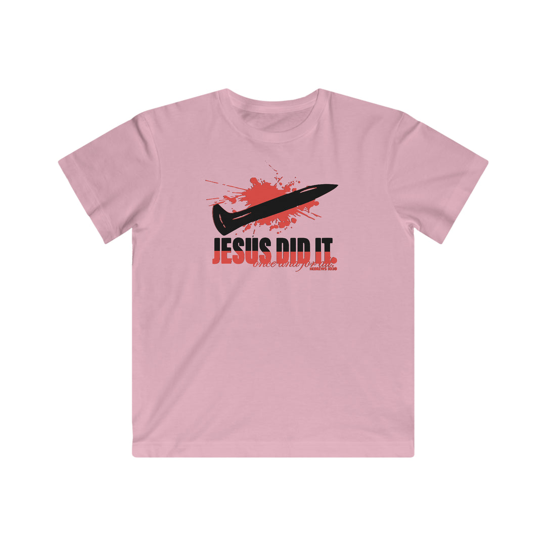 Jesus Did It Kids Fine Jersey Tee
